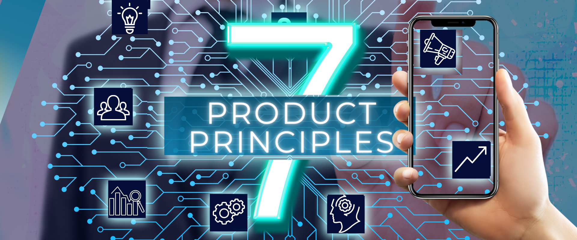 Seven Principles Every Product Team Should Swear By