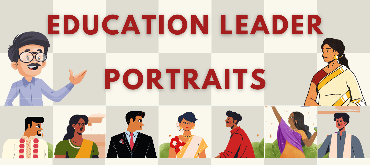Education Leaders Portraits Shikshalokam Education Leaders Portraits Shikshalokam