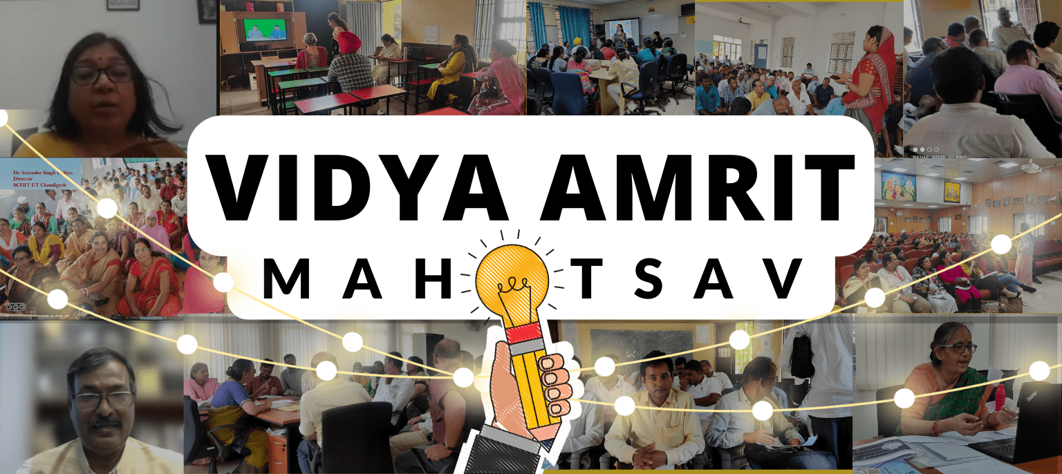 Brewing Vidya Amrit Mahotsav – A Festival with Agency and Celebration as its Core Ingredients